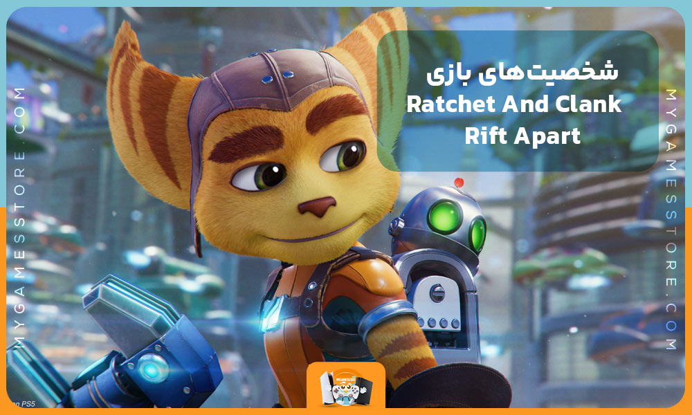 شخصیت‌های بازی Ratchet And Clank Rift Apart