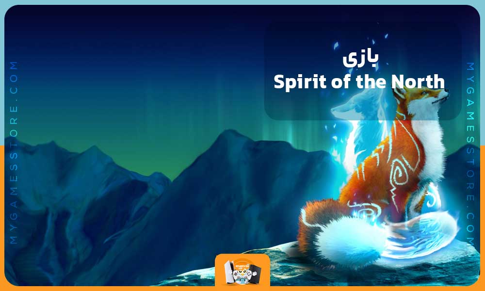 بازی Spirit of the North